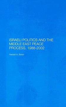 portada israeli politics and the middle east peace process, 1988-2002 (en Inglés)