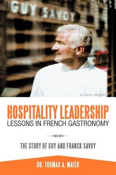 portada hospitality leadership lessons in french gastronomy (en Inglés)