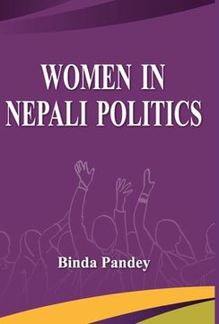portada Women In Nepali Politics (en Inglés)
