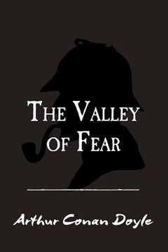 portada The Valley of Fear: Original and Unabridged (en Inglés)