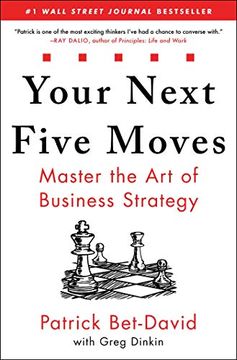 portada Your Next Five Moves: Master the art of Business Strategy 