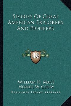 portada stories of great american explorers and pioneers (in English)