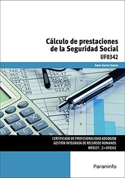 portada CALCULO DE PRESTACIONES SEGURIDAD SOCIAL UF0342