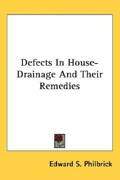 portada defects in house-drainage and their remedies (en Inglés)