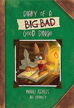 portada Big Cat for Little Wandle Fluency -- Diary of a (Big Bad) Good Dingo: Fluency 4 (en Inglés)