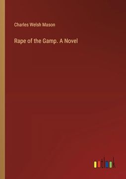 portada Rape of the Gamp. A Novel