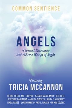 portada Angels: Personal Encounters With Divine Beings of Light (Common Sentience) 