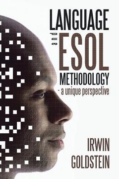 portada Language and ESOL Methodology- A Unique Perspective (en Inglés)