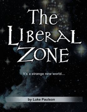 portada The Liberal Zone (en Inglés)