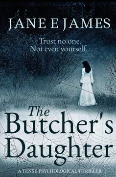 portada The Butcher'S Daughter: A Tense Psychological Thriller (en Inglés)