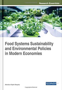 portada Food Systems Sustainability and Environmental Policies in Modern Economies (Advances in Environmental Engineering and Green Technologies)