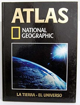 portada Atlas National Geographic la Tierra - el Universo Numero 12