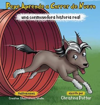 portada Pepe Aprende a Correr de Nuevo: una conmovedora historia real