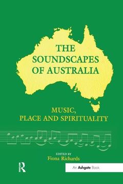 portada The Soundscapes of Australia: Music, Place and Spirituality (en Inglés)