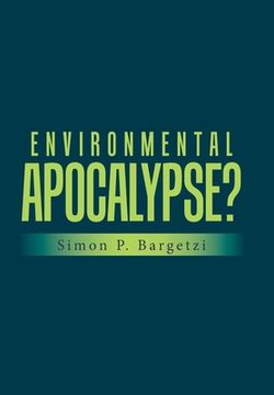 portada Environmental Apocalypse? (en Inglés)