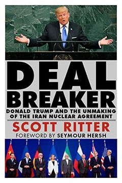 portada Dealbreaker: Donald Trump and the Unmaking of the Iran Nuclear Deal (en Inglés)