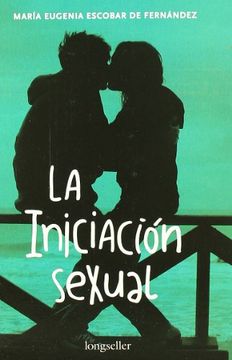 portada La Iniciación Sexual (in Spanish)