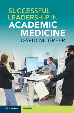 portada Successful Leadership in Academic Medicine (en Inglés)
