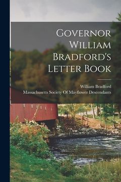portada Governor William Bradford's Letter Book
