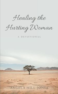 portada Healing the Hurting Woman: A Devotional