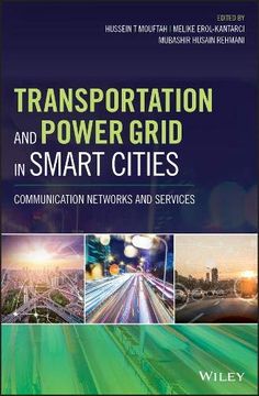 portada Transportation and Power Grid in Smart Cities: Communication Networks and Services (en Inglés)