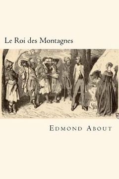 portada Le Roi des Montagnes (French Edition) (en Francés)