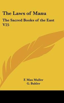 portada the laws of manu: the sacred books of the east v25 (en Inglés)
