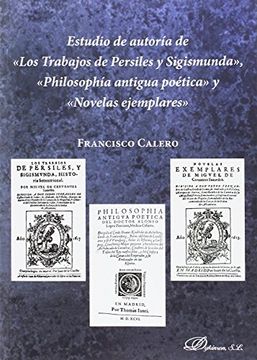 portada Estudio de autoría de Los Trabajos de Persiles y Sigismunda, Philosophía antigua
