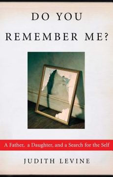 portada Do you Remember Me? A Father, a Daughter, and a Search for the Self (in English)