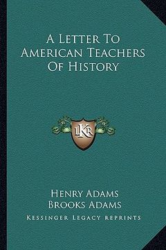 portada a letter to american teachers of history (en Inglés)
