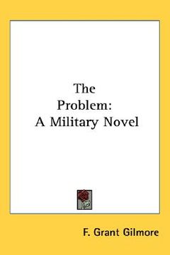 portada the problem: a military novel (en Inglés)