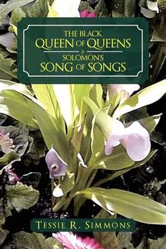 portada the black queen of queens is solomon`s song of songs (en Inglés)