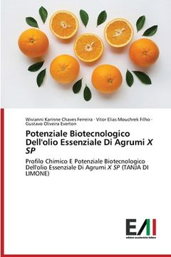 portada Potenziale Biotecnologico Dell'olio Essenziale Di Agrumi X SP (in Italian)