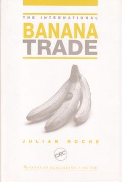 portada The International Banana Trade (en Inglés)