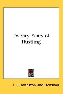 portada twenty years of hustling (in English)