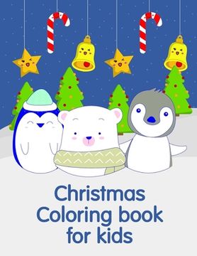 portada Christmas Coloring book for kids: A Coloring Pages with Funny image and Adorable Animals for Kids, Children, Boys, Girls