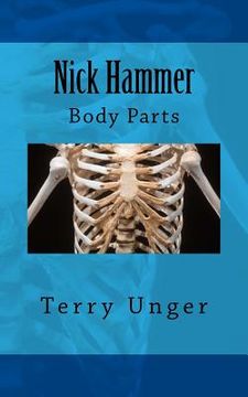 portada Nick Hammer: Body Parts (en Inglés)
