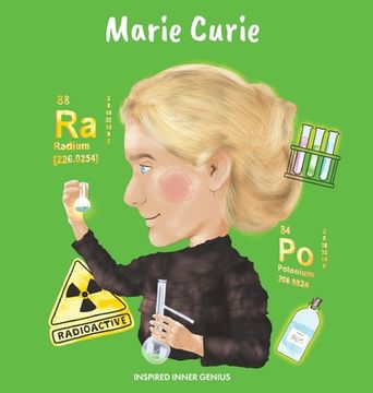 portada Marie Curie: (Children's Biography Book, Kids Ages 5 to 10, Woman Scientist, Science, Nobel Prize, Chemistry) (en Inglés)