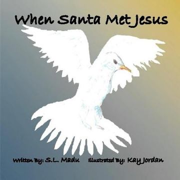 portada When Santa Met Jesus (in English)