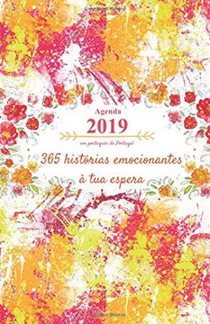 portada Agenda 2019 em Português de Portugal: 365 Histórias Emocionantes à tua Espera 