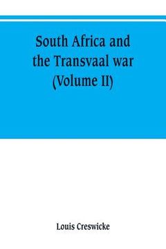 portada South Africa and the Transvaal war (Volume II) (en Inglés)