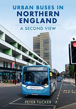 portada Urban Buses in Northern England: A Second View (in English)