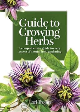 portada Guide to Growing Herbs (en Inglés)