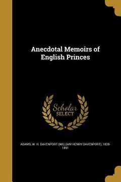 portada Anecdotal Memoirs of English Princes