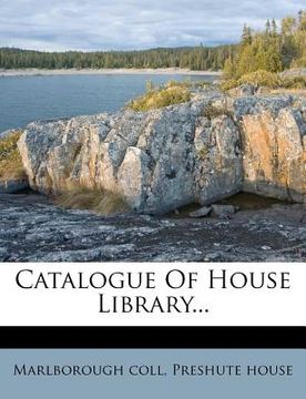 portada catalogue of house library... (in English)