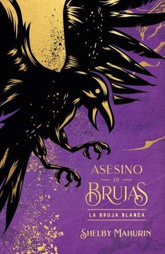 portada Asesino de Brujas: La Bruja Blanca - Edición Limitada: La Bruja Blanca (in Spanish)