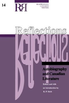 portada Reflections: Autobiography and Canadian Literature (Reappraisals: Canadian Writers) (en Inglés)