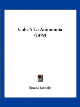 portada Cuba y la Autonomia (1879) (in Spanish)