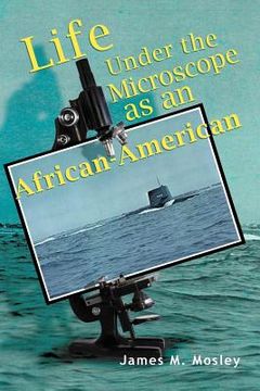 portada life under the microscope as an african-american (en Inglés)