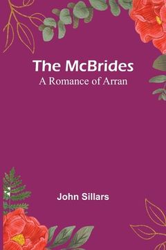 portada The McBrides; A Romance of Arran (en Inglés)